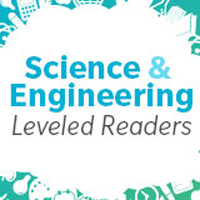 Science and Engineering Leveled Readers